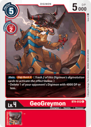 GeoGreymon - Great Legend - BT4-012 C