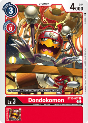 Dondokomon - XROS Encounter - BT10-007 Uncommon