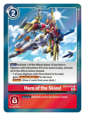 Hero Of The Skies! - XROS Encounter - BT10-095 Rare