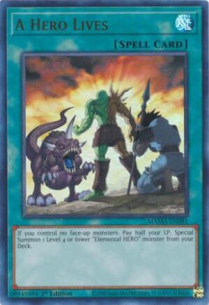 A Hero Lives - MAMA-EN081 - Ultra Rare (ESP)