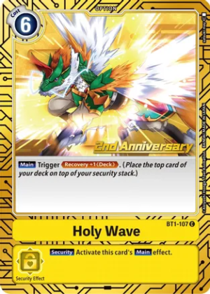 Holy Wave (2nd Anniversary Card Set) – Release Special Booster (BT1-107 C)
