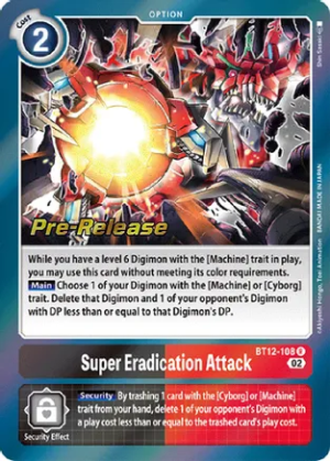 Super Eradication Attack - Across Time Pre-Release Cards (BT12_PR)