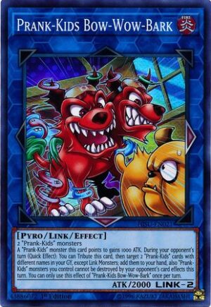 Prank-Kids Bow-Wow-Bark - HISU-EN021 - Super Rare