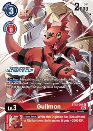 Guilmon (Ultimate Cup) - Across Time (BT12)