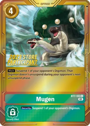 Mugen (2023 Store Participant) - Next Adventure (BT07)
