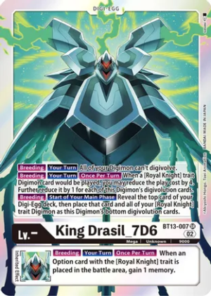 King Drasil_7D6 – BT13-007 – Super Rare