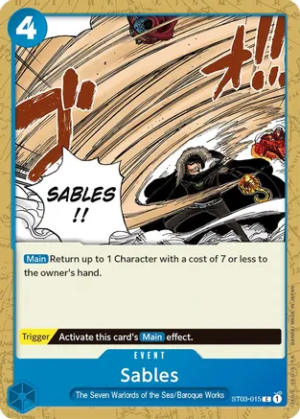 Sables - Starter Deck 3: The Seven Warlords of The Sea (ST03-015 C)