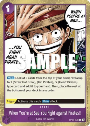 When You're at Sea You Fight against Pirates!! - Awakening of the New Era (OP05-076 R)