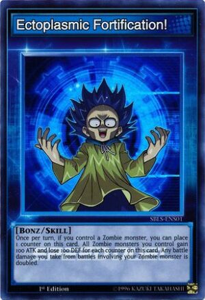 Ectoplasmic Fortification! - SBLS-ENS01 - Super Rare