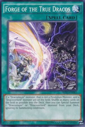 Forge of the True Dracos - SHVI-EN061 - Common