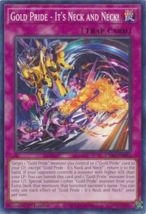 Gold Pride - It's Neck and Neck! - CYAC-EN092 - Common
