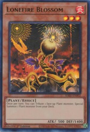 Lonefire Blossom - RA01-EN002 - Ultra Rare