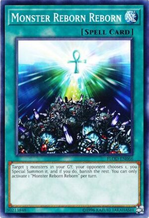 Monster Reborn Reborn - FLOD-EN066 - Common