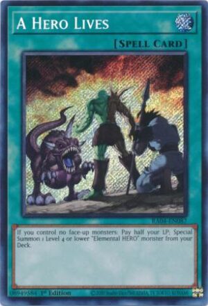 A Hero Lives - RA04-EN087 - Secret Rare
