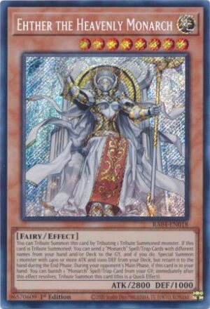 Ehther the Heavenly Monarch - RA04-EN018 - Secret Rare