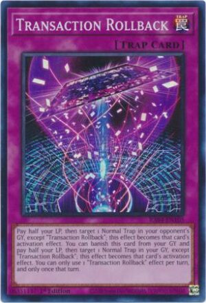 Transaction Rollback - RA04-EN105 - Super Rare