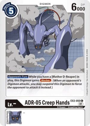 ADR-05 Creep Hands - Digital Hazard (EX2-050 C)