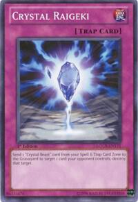 Crystal Raigeki - LCGK-EN171 - Common