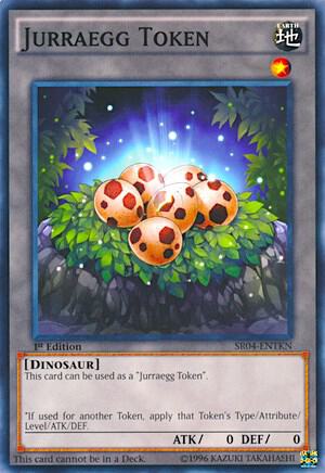 Token: Jurraegg - Structure Deck: Dinosmasher's Fury (SR04)