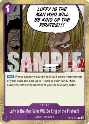 Luffy Is the Man Who Will Be King of the Pirates!!! - Legacy of the Master (OP12-079 R)