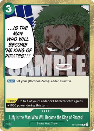 Luffy Is the Man Who Will Become the King of Pirates!!! - Legacy of the Master (OP12-039 R)