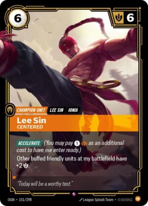 Lee Sin - Centered - Origins (OGN) 151/298