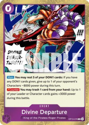 Divine Departure - Carrying On His Will (OP13-076 R)