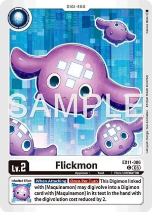 Flickmon - Dawn of Liberator (EX11-006 C)