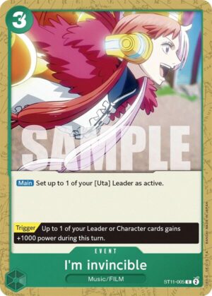 I'm invincible - Starter Deck 11: Uta (ST11-005 C)