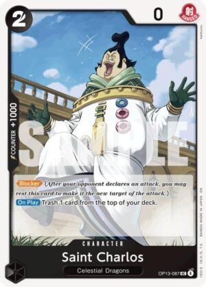 Saint Charlos - Carrying On His Will (OP13-087 UC)