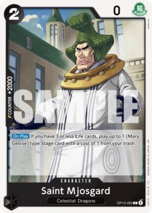 Saint Mjosgard - Carrying On His Will (OP13-092 C)