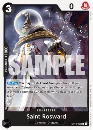 Saint Rosward - Carrying On His Will (OP13-095 C)