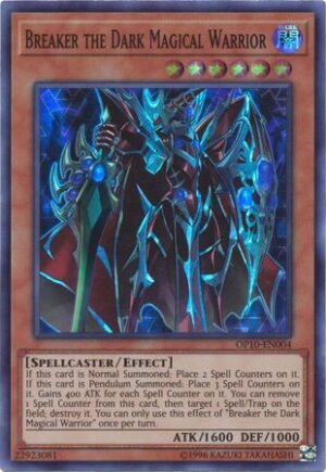 Breaker the Dark Magical Warrior (OP10-EN004) - OTS Tournament Pack 10 Super Rare