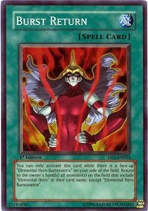 Burst Return (DP1-EN022) - Duelist Pack 1: Jaden Yuki Super Rare