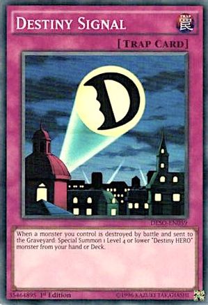 Destiny Signal (DESO-EN059) - Destiny Soldiers Super Rare