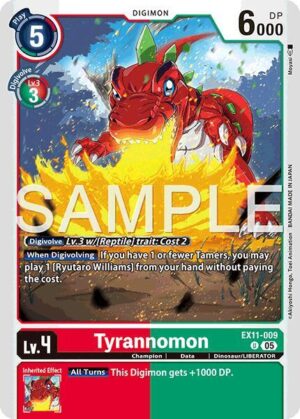 Tyrannomon - Dawn of Liberator (EX11-009 U)
