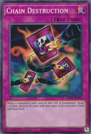 Chain Destruction - Structure Deck: Fire Kings SR14-EN036 - Common