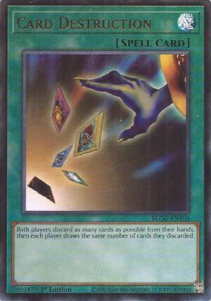 Card Destruction - Battles of Legend: Glorious Gallery BLGG-EN104 - Ultra Rare