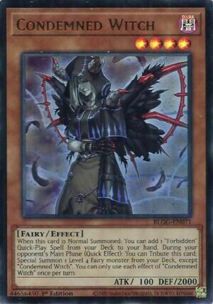 Condemned Witch - Battles of Legend: Glorious Gallery BLGG-EN071 - Ultra Rare
