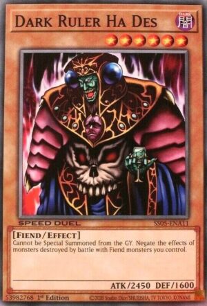 Dark Ruler Ha Des - Speed Duel Decks: Twisted Nightmares SS05-ENA11 - Common