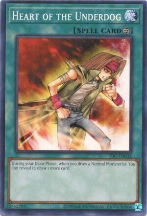 Heart of the Underdog - Invasion of Chaos (25th Anniversary Edition) IOC-EN032 - Common