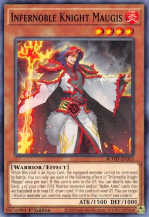 Infernoble Knight Maugis - Rise of the Duelist ROTD-EN015 - Common