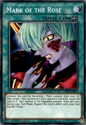 Mark of the Rose - Legendary Duelists: Season 2 LDS2-EN115 - Common