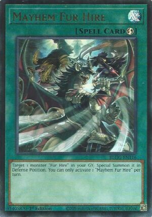 Mayhem Fur Hire - Battles of Legend: Glorious Gallery BLGG-EN116 - Ultra Rare