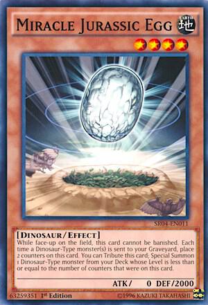 Miracle Jurassic Egg - Structure Deck: Dinosmasher's Fury SR04-EN011 - Common