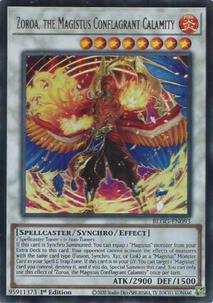 Zoroa, the Magistus Conflagrant Calamity - Battles of Legend: Glorious Gallery BLGG-EN093 - Ultra Rare