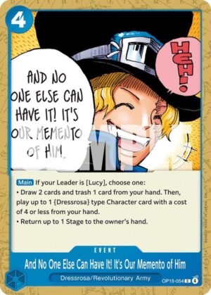 And No One Else Can Have It! It's Our Memento of Him - Adventure on Kami's Island (OP15-054 C)