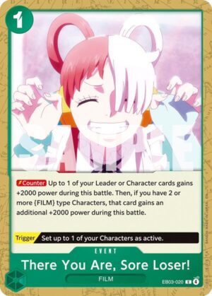 There You Are, Sore Loser! - Extra Booster: One Piece Heroines Edition (EB03-020 C)