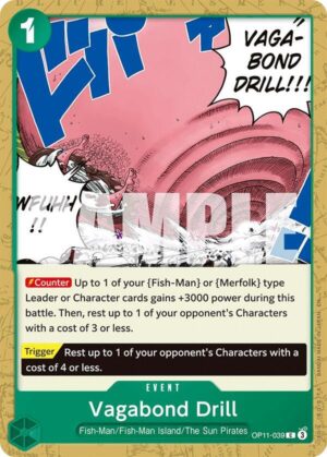 Vagabond Drill - A Fist of Divine Speed (OP11-039 C)