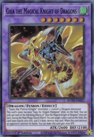 Gaia the Magical Knight of Dragons - Rise of the Duelist ROTD-EN037 - Super Rare
